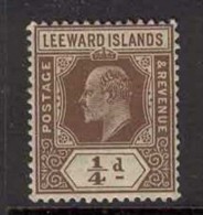 LEEWARD IS 1907 1/4d Brown (Farthing) KEVII HM SG 36 BN31 - Leeward  Islands