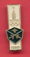 F44 / SPORT - Fencing - Escrime - Fechten - Esgrima - 1980 Summer XXII Olympics Games Moscow RUSSIA Badge Pin - Esgrima