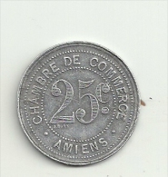 Delcampe - PICARDIE - 80 - SOMME - AMIENS - Chambre De Commerce 25 Centimes - 1920 - Monnaie De Nécessité En Aluminium - Monetary / Of Necessity