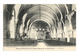 Cp, 93, Saint-Denis, Maison D'Education De La Légion D'Honneur, La Chapelle - Saint Denis