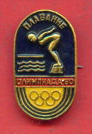 F175 / SPORT - Swimming - Natation - Schwimmsport  - 1980 Summer XXII Olympics Games Moscow - Russia - Badge Pin - Swimming