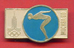 F180 / SPORT - Swimming - Natation - Schwimmsport  - 1980 Summer XXII Olympics Games Moscow - Russia - Badge Pin - Nuoto