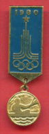 F160 / SPORT - Sailing - Voile - Segeln - 1980 Summer XXII Olympics Games Moscow - Russia Russie - Badge Pin - Vela