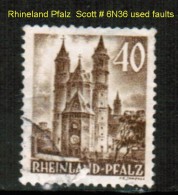 RHINELAND PFALZ    Scott  # 6N 36  USED FAULTS - Rheinland-Pfalz