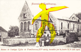 Souvenir De FAMILLEUREUX - Ruines De L'antique Eglise (XVé Siècle) Incendiée Par La Foudre Le 30 Juin 1902 - Seneffe