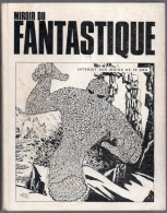 Miroir Du Fantastique, Album N° 1 (1968 - 1969) Serge Gainsbourg, Serre, Barrué, Brunel, BD, Science Fiction - Autres & Non Classés