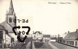 SAINT LEGER - L'Eglise Et Place - Estaimpuis