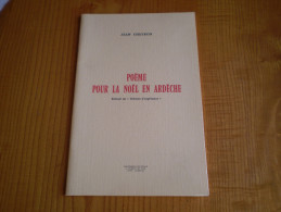 Ardèche : Jean Cheyron : Poème Pour La Noël En Ardèche . Imprimerie Nouvelle Aubenas - Rhône-Alpes