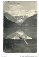 LAC LOUISE Et Mont Loggan Circulée 1907 - Lake Louise