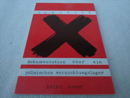 Heinz Esser "Dokumentation über Ein Polnisches Vernichtungslager" - Policía & Militar