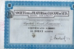 SOCIETA' PER LA FILATURA DEI CASCAMI DI SETA-MILANO-CERTIFICATO N. 05832- DI 10 AZIONI - Textiel