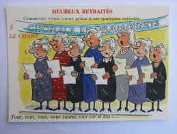 HUMOUR ALEXANDRE ??  ILLUSTRATEUR  HEUREUX RETRAITES 3 LE CHANT CHORALE VOUS SAUREZ TOUT SUR LE ZIZI ED. LYNA - Faizant