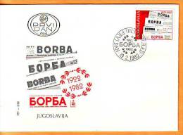 Yugoslavia 1982 Y FDC 60th Ann Of Borba Newspapers  Mi No 1917 Postmark Beograd 19.02.1982. - FDC