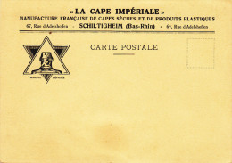 67 - SCHILTIGHEIM / LA CAPE IMPERIALE - MANUFACTURE FRANCAISE - Schiltigheim