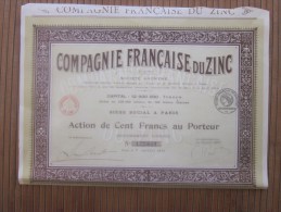 Vieux Papiers > Actions & Titres > Thèmes > Mines> Compagnie Française Du Zinc Action De 100 Fr. Au Porteur - Afrique