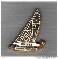 Pin´s  Bateau, Voilier  UNISYS  LE  DEFI  FRANÇAIS  ( ARTHUS  BERTRAND ) - Arthus Bertrand