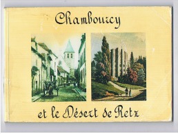 HISTOIRE De CHAMBOURCY Et Le DESERT De REZ   64 Pages  1984 - Ile-de-France