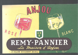 Buvard. Anjou Rosé Blanc Remy-Pannier La Maison D´Anjou à St Hilaire St Florent Maine Et Loire - Liqueur & Bière
