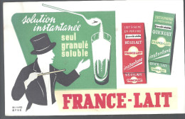 Buvard. FRANCE-LAIT Solution Instantané Seul Granulé Soluble REGILAIT QUICK-LAIT - Produits Laitiers