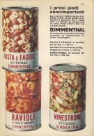 # PASTA SIMMENTHAL 1950s Advert Pubblicità Publicitè Publicidad Reklame Food Soup Ravioli Beans - Afiches