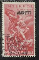 TRIESTE A 1954 AMG - FTT ITALIA ITALY OVERPRINTED INTERPOL LIRE 25 USATO USED OBLITERE' - Eilsendung (Eilpost)