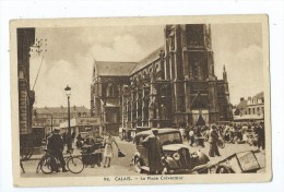 CPA - Calais - La Place Crèvecoeur - Calais