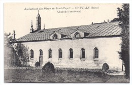 CPA Chevilly Val De Marne 94 Scolastique Des Pères Du St Esprit Chapelle Extérieur Non écrite Très Bon état Dos Vert - Chevilly Larue
