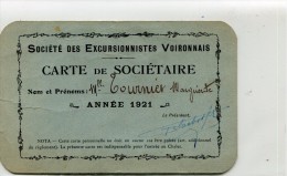 CARTE 38 SOCIETE DES EXCURSIONNISTES VOIRONNAIS CARTE DE SOCIETAIRE 1921 - Voiron