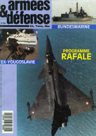 ARMÉES ET DÉFENSE    AIR TERRE MER. N°34  EX-YOUGOSLAVIE DANS LA BARANJA, PROGRAMME RAFALE SUPERBES PHOTOS, L'AVION LÉGE - Autres & Non Classés