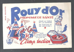 Buvard. ROUY D'OR Fromage De Santé Collection Camp Indien - Lattiero-caseario