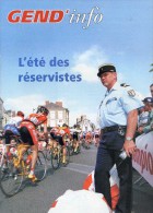 Gendarmerie B - Dossier L'été Des Réservistes - Tour De France - Renfort Côtier - Voir Sommaire Et Extraits - Militaria - Policia