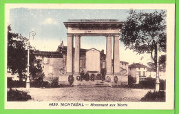 MONTREAL / MONUMENT AUX MORTS  .... / Carte Vierge / Editeur : PRUNEL , Tabacs, Bar, Rue De La Terrasse - Kriegerdenkmal