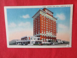 North Carolina > Asheville   Battery Park Hotel  Not Mailed  Ref 1201 - Asheville