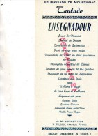 24 - MONTIGNAC - BEAU MENU FELIBREJADO DE MOUTIGNAC- TAULADO -18 JUILLET 1954- PELISSON TRAITEUR A PAYZAC - Menus