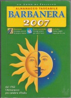 BARBANERA 2007 - ALMANACCO TASCABILE - - House & Kitchen