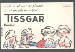 Buvard. TISSGAR C'est Un Plaisir De Pleurer Dans Un Joli Mouchoir TISSGAR Tissu Boussac - Textile & Clothing