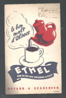 Buvard. ETHEL Le Bon Malt D'Alsace Offert Par Une épicerie De Sablé Dans La Sarthe - Kaffee & Tee