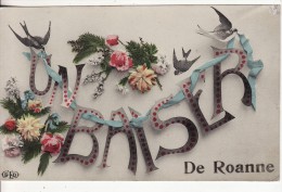 Carte Postale Fantaisie De ROANNE (Loire)  "Un Baiser De Roanne-Oiseau-Fleur-Ruban - Edition E.L.D - Roanne