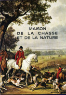 Livre - Brochure Art Et Tourisme : Maison De La Chasse Et De La Nature (Hotel Guénégaud, Paris) - Ile-de-France