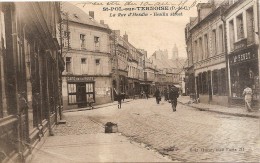 D62 - ST POL SUR TERNOISE - LA RUE D'HESDIN - (CAFE DE LA POSTE - MAGASIN PENET) - état Voir Descriptif - Saint Pol Sur Ternoise