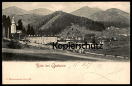 ALTE POSTKARTE REIN BEI GRATWEIN 1898 GRAZ Steiermark Österreich Austria Autriche Cpa Postcard AK Ansichtskarte - Rein