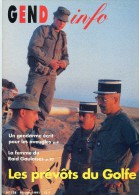 Gendarmerie B - Dossier Les Prévôts Du Désert - Arabie Saoudite - Daguet  Gendarme - Voir Sommaire  Extraits - Militaria - Police & Gendarmerie