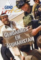 Gendarmerie B - Dossier Gendarmes En Afghanistan - Formation Police Afghane - Prévôté - Etc - Voir Sommaire Et Extraits - Policia