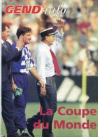Gendarmerie B - Dossier Coupe Du Monde De Football 1998 - Protection - Sécurisation  - Voir Sommaire Et Extraits - Politie & Rijkswacht