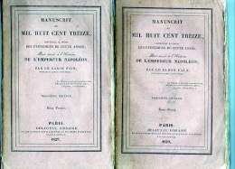 C1 NAPOLEON Baron Fain MANUSCRIT DE 1813 COMPLET En 2 Volumes 1829 - Francese