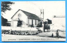 Ethiopia - Dirré- Daoua - L´église De La Mission - Restaurée En 1924 - Ethiopie