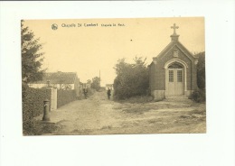 Chapelle Saint Lambert ( Lasne ) Chapelle St Roch - Lasne