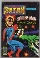 BD PETIT FORMAT - LE FILS DE SATAN - SPIDERMAN CONTRE XANDU - N° 17 - 1980 - Spiderman