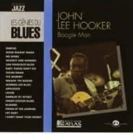 John Lee Hooker : Boogie Man - Blues