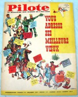 JOURNAL PILOTE ASTERIX 270 1964 COUV UDERZO MEILLEURS VOEUX PILOTORAMA  BIRD AU POLE SUD - Pilote